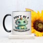Don't Be a Cuntasaurus 11oz or 15oz Ceramic Coffee Mug | Cute Dinosaur Design | Funny Gift Idea