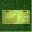 Custom Personalized License Plate With Theres Always A Reason To Smile Find It