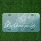 Custom Personalized License Plate Auto Tag With Dont Dream Your Life