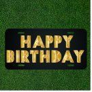 Custom Personalized License Plate Auto Tag With Golden Happy Birthday Design