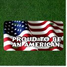 Custom Personalized License Plate Tag With Proud To Be An American USA Flag