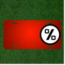 Custom Personalized License Plate With Add Names To Percent Percentage Sign