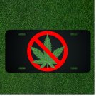Custom Personalized License Plate Auto Tag With Ban Marijuana Pot Leaf Design