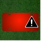 Custom Personalized License Plate With Add Names To Warning Sign Attention