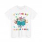 Bookish Shirt, It's a Good Day to Read a Book Books Reader Cute Shirt