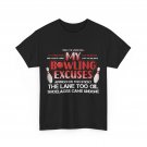 Bowling Shirt, My Bowling Excuses Bowling Lovers Bowler Shirt