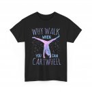 Cartwheel Gymnast Girl T-Shirt_ Classic Fit, Tie-Dye, Short Sleeve - Black Cartwheel Gymnast Girl T-Shirt_ Classic Fit, Tie-Dye, Short Sleeve - Black