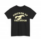 Chicken of the Ditch Crawfish Lovers Cajun Food Women Men T-Shirt