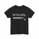 Dad Joke Loading Shirt, Dad Jokes Sarcasm Lovers Father's Day T-shirt Dad Joke Loading Shirt, Dad Jokes Sarcasm Lovers Father's Day T-shirt