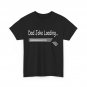 Dad Joke Loading Shirt, Dad Jokes Sarcasm Lovers Father's Day T-shirt