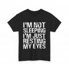 Dad Jokes Shirt, I'm Not Sleeping I'm Just Resting My Eyes Funny T-shirt Dad Jokes Shirt, I'm Not Sleeping I'm Just Resting My Eyes Funny T-shirt