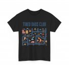 Dad T-Shirt, Tired Dads Club Play Cars Father's Day Shirt