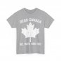 Dear Canada We Hate Him Too Political Protest - Red T-Shirt