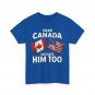 Dear Canada We Hate Him Too T-shirt, Canada USA Flags Canadian Women Men Shirt