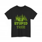 Disc Golfer Shirt, Stupid Tree Disc Golfing Sports Lovers Women Men Shirt