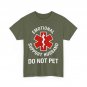 Do Not Pet Emotional Support Husband Funny T-Shirt
