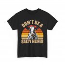 Don't Be A Salty Heifer Shirt, Cow Bandana Farmer Farming Lovers T-Shirt Don't Be A Salty Heifer Shirt, Cow Bandana Farmer Farming Lovers T-Shirt