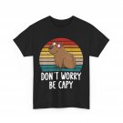 Don't Worry Be Capy Capybara Lovers Rodents Zookeeper Vintage Shirt