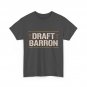 Draft Barron T-Shirt, Funny Military Draft Barron Sarcastic Shirt