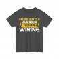 Electrician T-Shirt, I'm Silently Judging Your Wiring Electrical Engineer Shirt