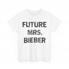 Future Mrs Bieber Funny Shirt
