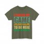 Gamer I Paused My Game To Be Here Video Games Lovers Funny Shirt