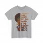 I Am Black Every Month T-Shirt, Black History Month Black Melanin Woman Shirt