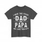I Have Two Titles Dad And Papa Father's Day Dad Shirt