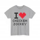 I Heart Chicken Jockey I Love Chicken Jockey T-Shirt I Heart Chicken Jockey I Love Chicken Jockey T-Shirt
