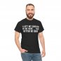 I Left My Garage To Be Here This Better Good Mechanic Car T-Shirt