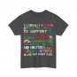 I Literally Want My Tax Dollars To Support National Parks Women Men T-shirt