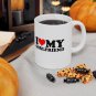 I Love My Hot Girlfriend I Heart My Hot Girlfriend GF BF Ceramic Mug