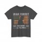 I ran Forgot Our President Has 34 Felonies T-Shirt