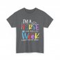 I'm A Nurse and This is My Week Shirt, Happy Nurse Week T-Shirt