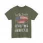 It Doesn't Need To Be Rewritten It Needs To Be Reread American Flag Shirt