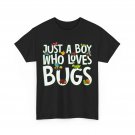 Just A Boy Who Loves Bugs Shirt, Bugs Catcher Kids Boys Funny T-Shirt