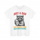 Just A Dad Who Always Came Back With The Milk Father's Day Dad Funny Shirt
