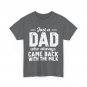 Just A Dad Who Always Came Back With The Milk Father's Day Vintage Shirt