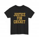 Justice for Cricket Women Men Shirt
