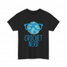 Knitting Crocheting Shirt, Crochet Ned Crocheting Lovers Mom Grandma Shirt