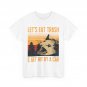 Let's Eat Trash and Get Hit By a Car Opossum Lovers Funny T-Shirt