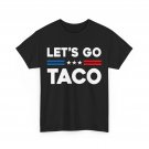 Let's Go Taco T-Shirt, Taco Funny Shirt