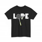 Love Badminton T-Shirt, Badminton Lovers Sport Badminton Fans Shirt