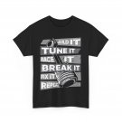 Mechanic T-Shirt, Build It Tune It Race It Break It Fix It Repeat Men Shirt Mechanic T-Shirt, Build It Tune It Race It Break It Fix It Repeat Men Shirt