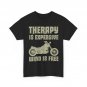 Motorcycle T-Shirt, Therapy Is Expensive Wind Is Free Motorbike Lovers Shirt