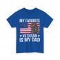My Favorite veteran is my dad army military veterans day T-Shirt