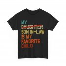 My Son In Law Is My Favorite Child Funny Fathers Day Retro T-Shirt