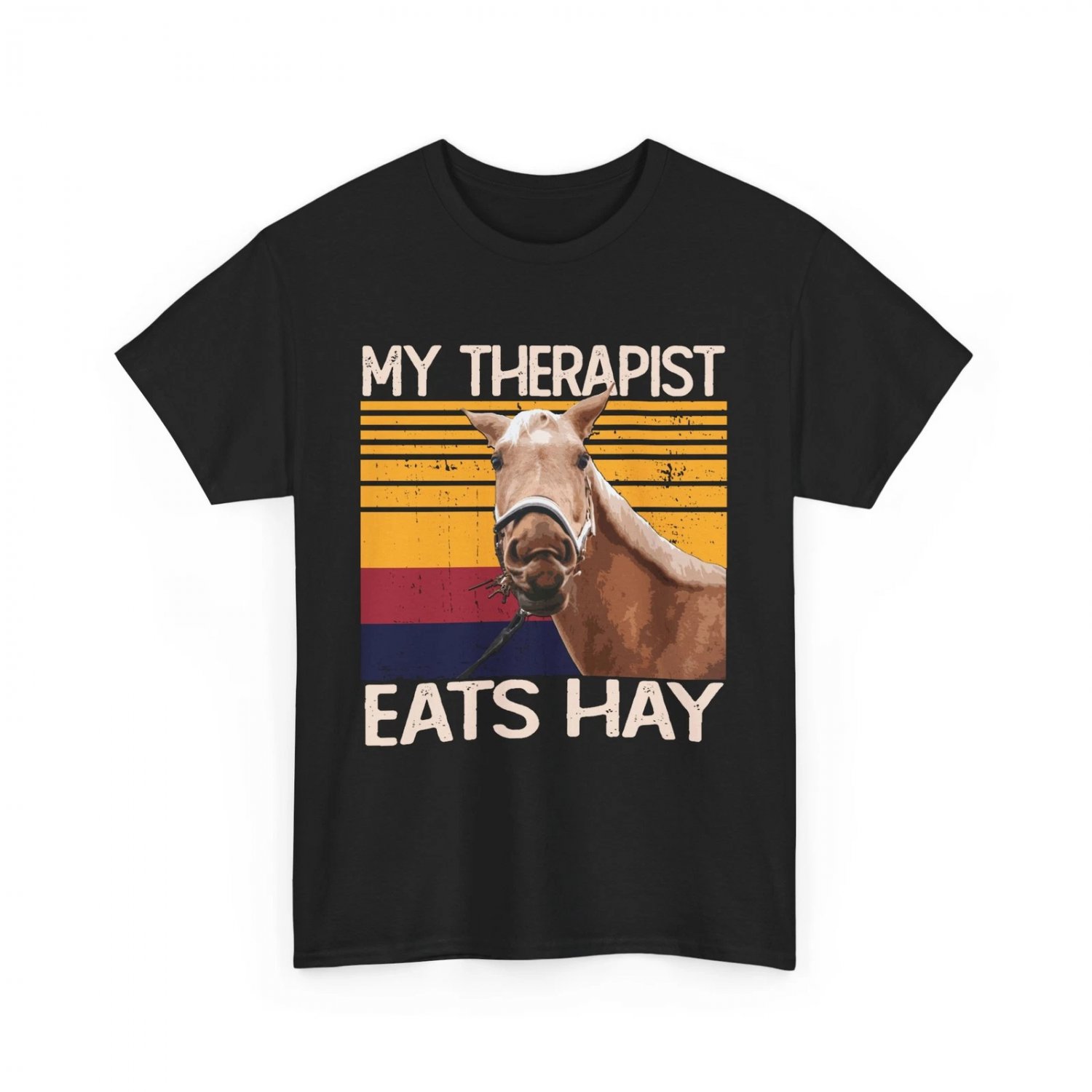 My Therapist Eats Hay Horse Lovers Horse Rider Women Men Funny Shirt