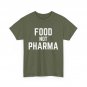 Natural Organic Nutrition Shirt, Food Not Pharma Women Men Shirt