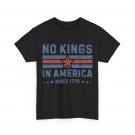 No Kings Day T-Shirt, No Kings In America Since 1776 Shirt